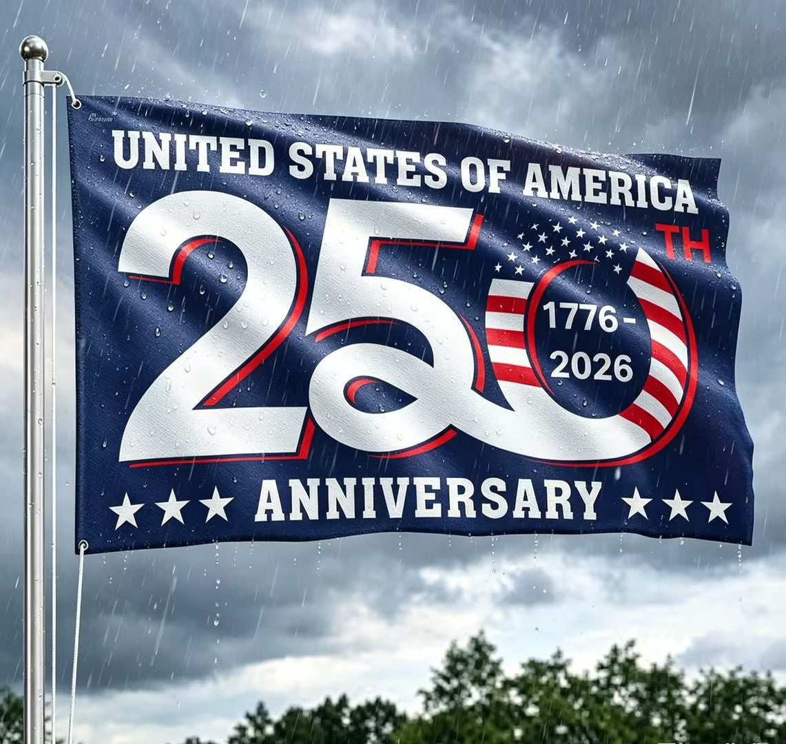 US 250th Anniversary 1776-2026 Grommet Flag 🏴󠁵󠁳󠁡󠁿 Special Offer Today 🔥